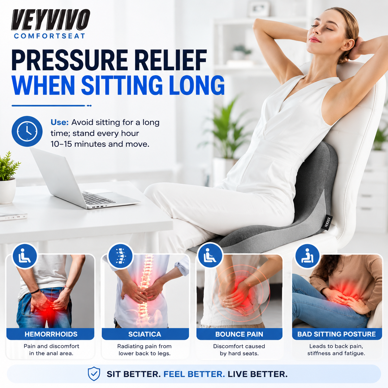VEVIYO™ ComfortSeat – Für komfortables Sitzen ohne Druck auf Rücken und Steißbein